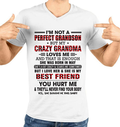 MAY - I’M NOT A PERFECT GRANDSON BUT MY CRAZY GRANDMA LOVES ME AND THAT IS ENOUGH - FROM GRANDMA - tracy05 (SKU10-167-05)