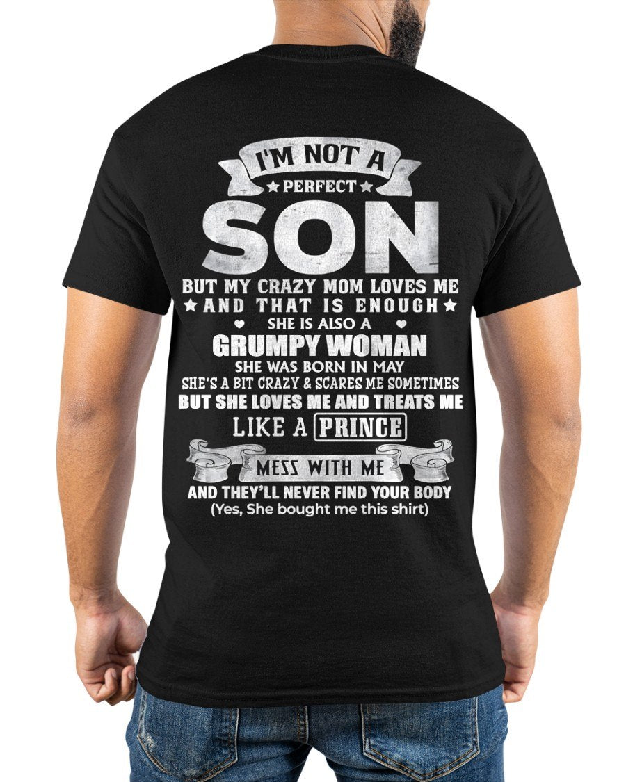 MAY - AS NOT A PERFECT SON T-shirt For Son From MOM - TRACY05 (SKU2603-67-05)