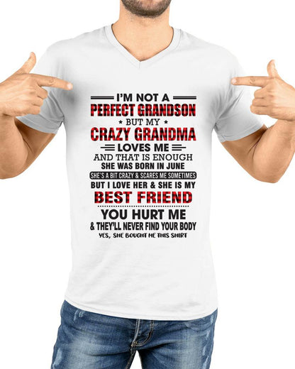June – I’m Not A Perfect Grandson But My Crazy Grandma Loves Me – Gift For Grandson From Grandma – XUAN06 (SKU10-167-06)