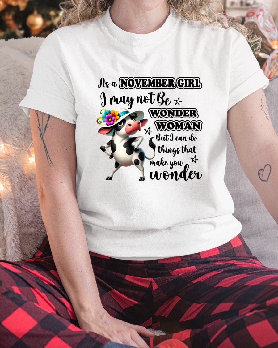 As a NOVEMBER GIRL I may not Be WONDER WOMAN For WOMAN - TRACY11(SKU2605-03-11)