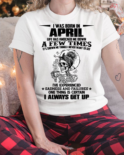 APRIL - LIFE HAS KNOCKED ME DOWN A FEW TIMES For WOMAN - TRACY04 (SKU2606-338-04)