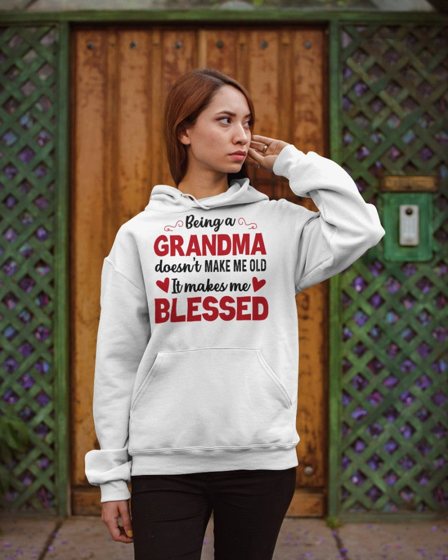 BEING A GRANDMA DOESN'T MAKE ME OLD- IT MAKES ME BLESSED tracy00 (SKU10-11)