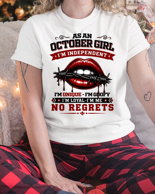 OCTOBER - I'M UNIQUE GOOFY LOYAL For WOMAN T-Shirt - TRACY10 (SKU2608-478-10)