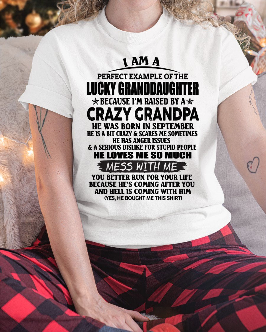 SEPTEMBER - PERFECT EXAMPLE OF THE LUCKY GRANDDAUGHTER T-Shirt From GRANDPA - TRACY09 (SKU2606-73-09)