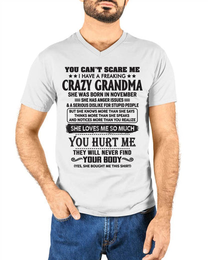 November - You Can’t Scare Me I Have A Freaking Crazy Grandma - Gift For Grandson And Granddaughter From Grandma - XUAN11 (SKU10-56-11)