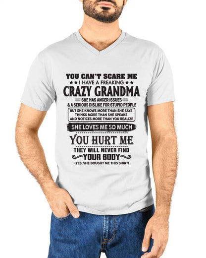 You Can’t Scare Me I Have A Freaking Crazy Grandma - Gift For Grandson And Granddaughter From Grandma - XUAN00 (SKU10-56-00)