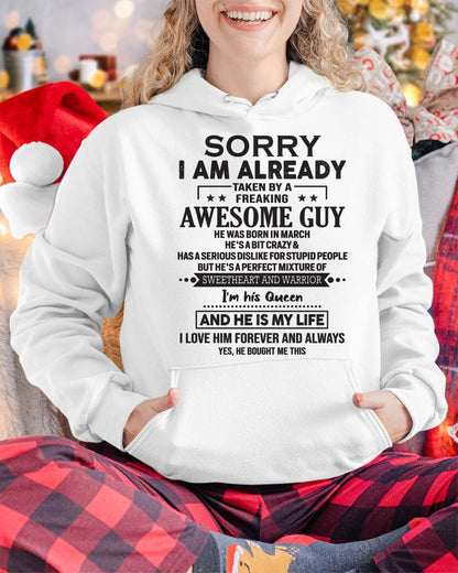 March - Sorry I Am Already Taken By A Freaking Awesome Guy - Gift For Your Girlfriend, Wife From Husband - XUAN03 (SKU09-XUAN-03)