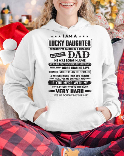 June - Lucky Daughter of Awesome Dad - Perfect Gift For Daughter From Dad - tracy06 (SKU08-47-06)