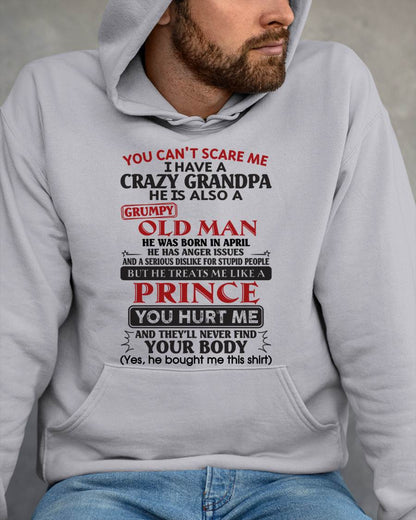 April – You Can’t Scare Me I Have A Crazy Grandpa – Gift For Grandson And Granddaughter From Grandpa – XUAN04 (SKU10-186-04)