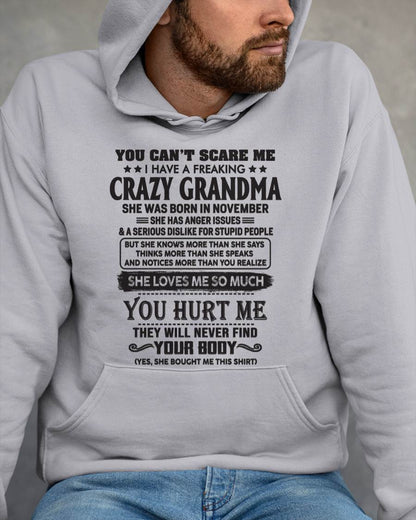 November - You Can’t Scare Me I Have A Freaking Crazy Grandma - Gift For Grandson And Granddaughter From Grandma - XUAN11 (SKU10-56-11)