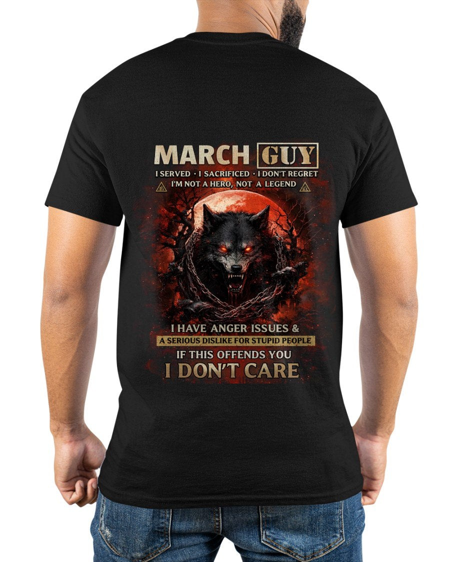 MARCH - I DON'T CARE born in MARCH T-shirt For MAN - TRACY03 (SKU2602-163-03)
