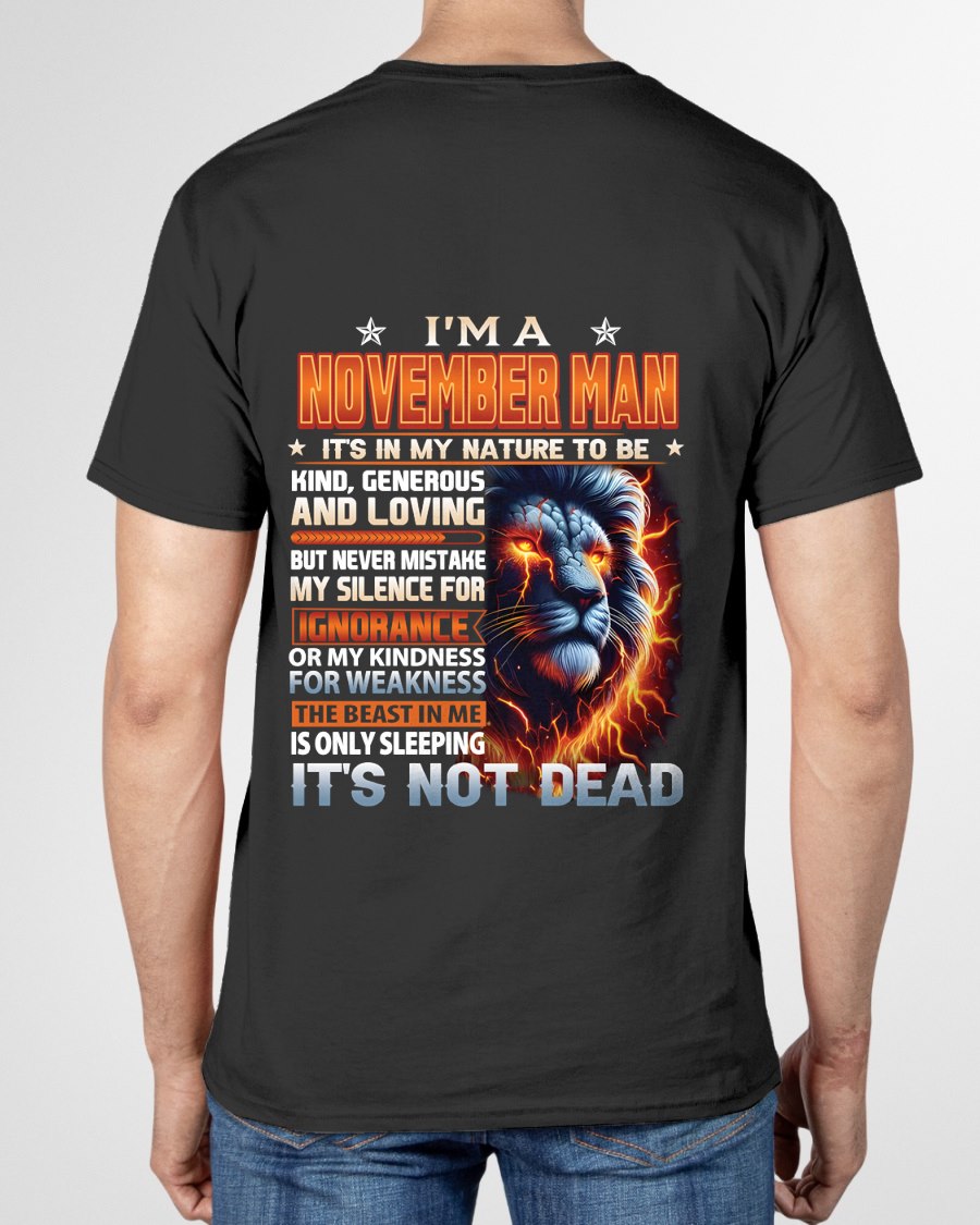 NOVEMBER - IT'S NOT DEAD born in November T-Shirt For MAN - TRACY11 (SKU2602-115-11)