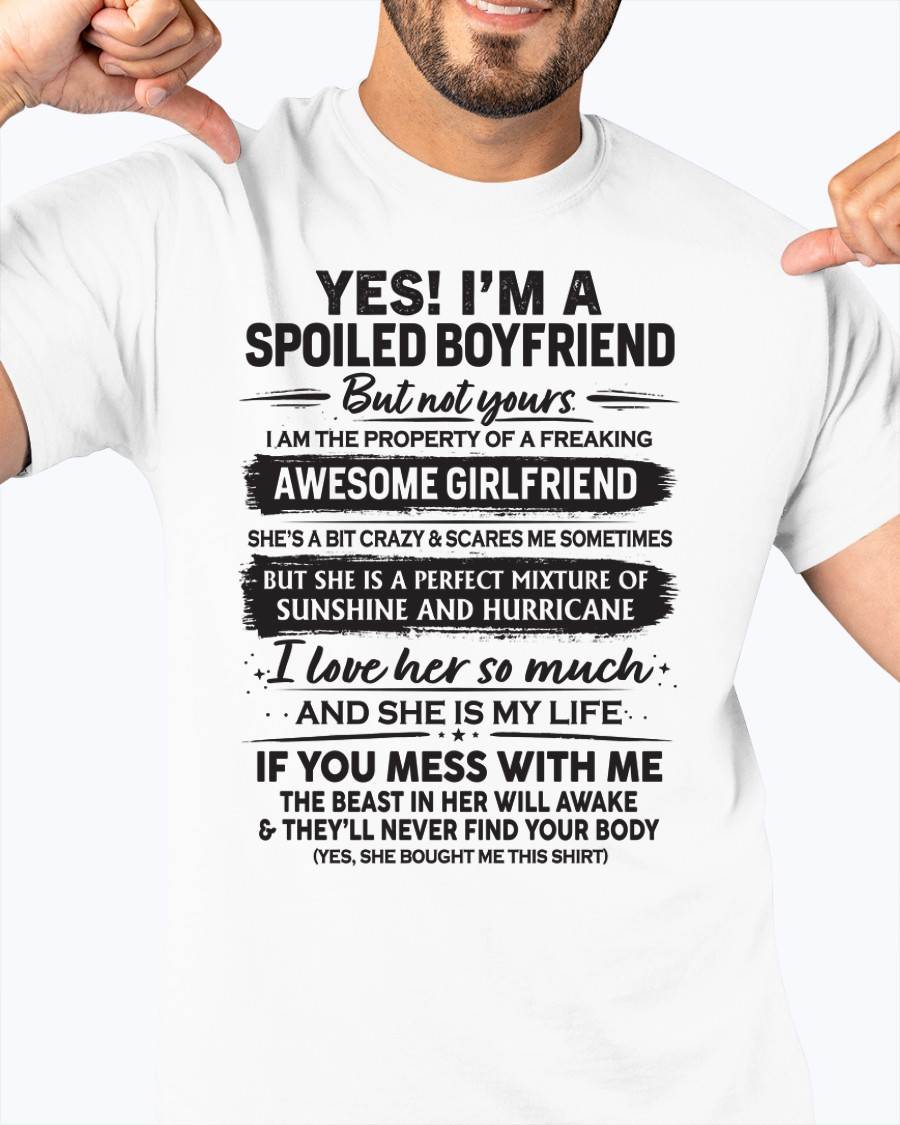 I'M A SPOILED BOYFRIEND - GIFT FROM WIFE/GIRLFRIEND - tracy00 (SKU26T-01250-00)