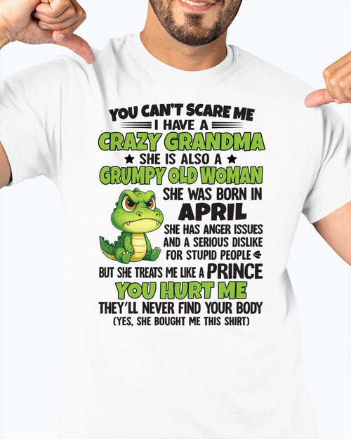 APRIL - YOU CAN'T SCARE ME - FOR GRANDSON - GIFT FROM GRANDMA - tracy04 (SKU09-85-04)