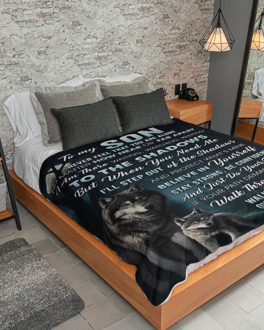 Special Gift "Never feel that you are alone" Blanket To Your SON  - From DAD TRACY00 (SKU2606-238)