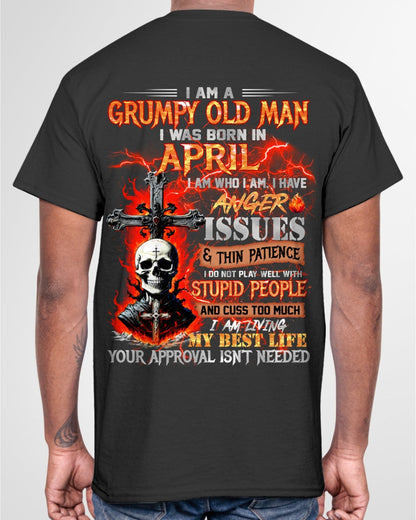 APRIL - GRUMPY OLD MAN T-SHIRT - FUNNY SKULL ANGER ISSUES TEE - PERFECT GIFT FOR MEN XUAN04 / male (SKU12-319-04)