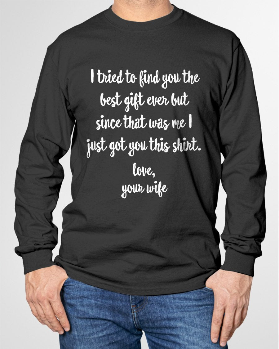 Funny Father's Day or Birthday Gift to Husband T-Shirt From WIFE - TRACY00 (SKU-TRAN-1305010)