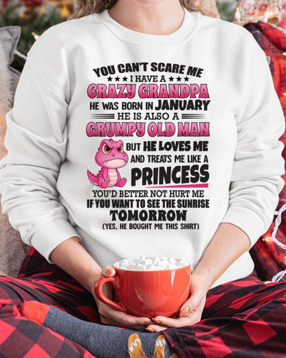 YOU CAN’T SCARE ME I HAVE A CRAZY GRANDPA - GIFT FOR GRANDSON AND GRANDDAUGHTER FROM GRANDPA - XUAN01 (SKU09-105-01)