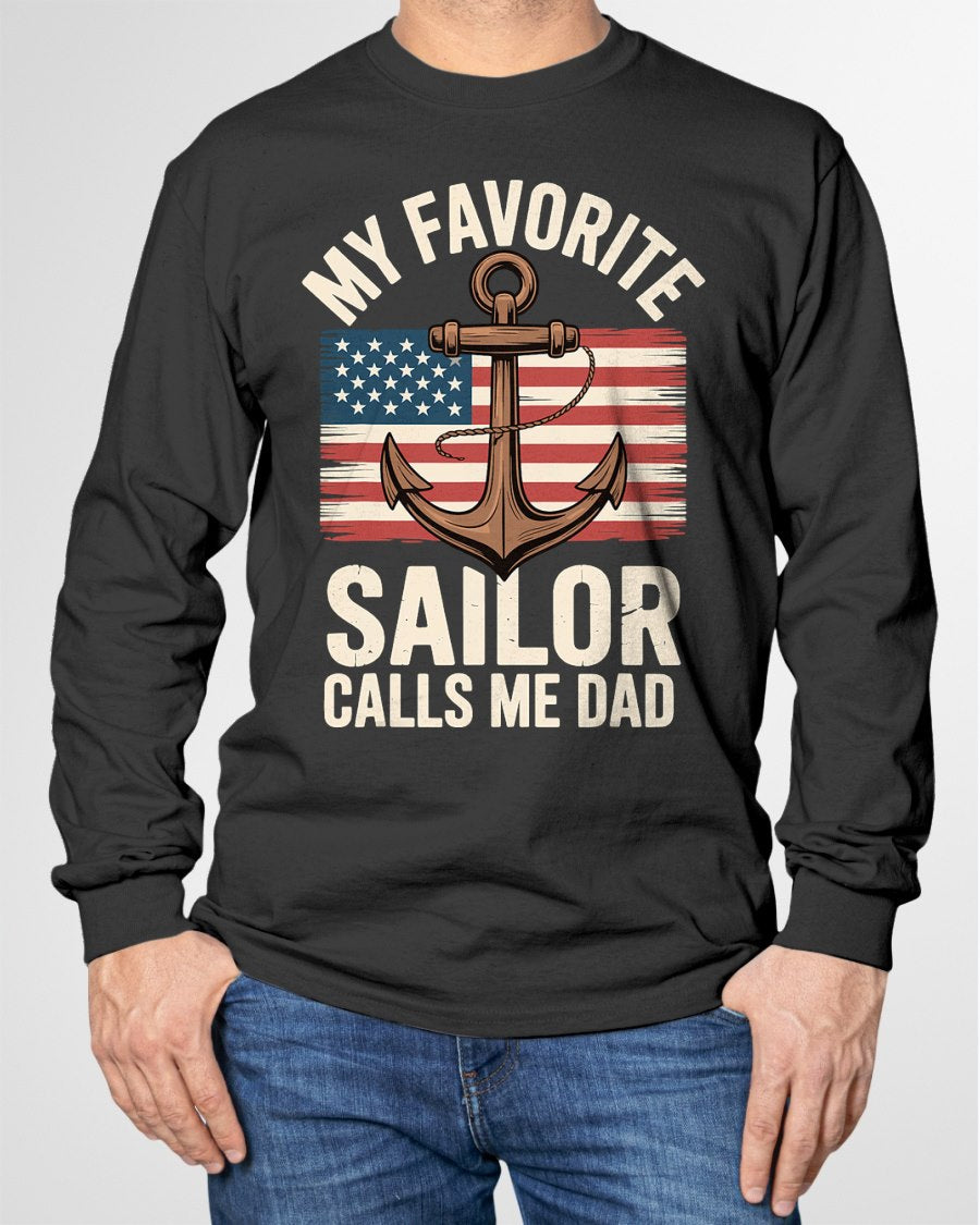 My Favorite Sailor Calls Me Dad T-Shirt For MAN - TRACY00 (SKU-TRAN-120507)