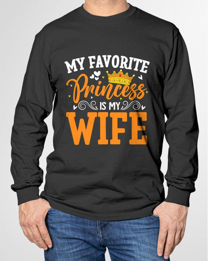 Funny My Favorite Princess Is My Wife Husband Mens T-Shirt From WIFE - TRACY00 (SKU-TRAN-1305011)