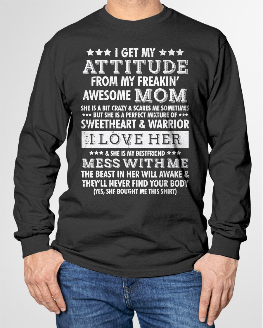 I Get My Attitude from My Mom Funny Women Gift T-Shirt From MOM - TRACY00 (SKU-TRAN-120505)