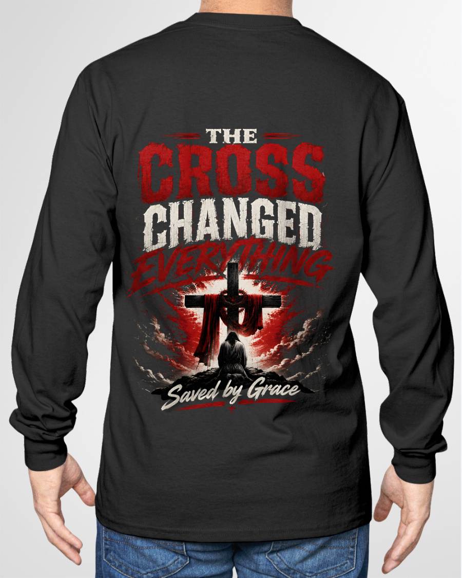 "THE CROSS CHANGED EVERYTHING" – SAVE BY GRACE – T-SHIRT FOR MEN – tracy00 (SKU2608-78)