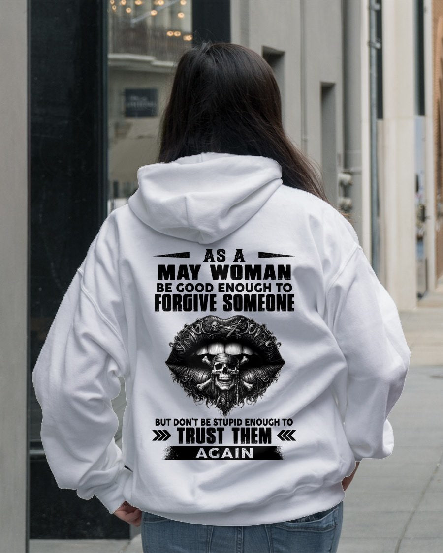 MAY - DON'T BE STUPID ENOUGH TO TRUST THEM For WOMAN T-Shirt - TRACY05 (SKU2605-422-05)