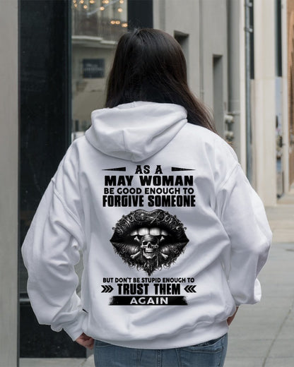 MAY - DON'T BE STUPID ENOUGH TO TRUST THEM For WOMAN T-Shirt - TRACY05 (SKU2605-422-05)