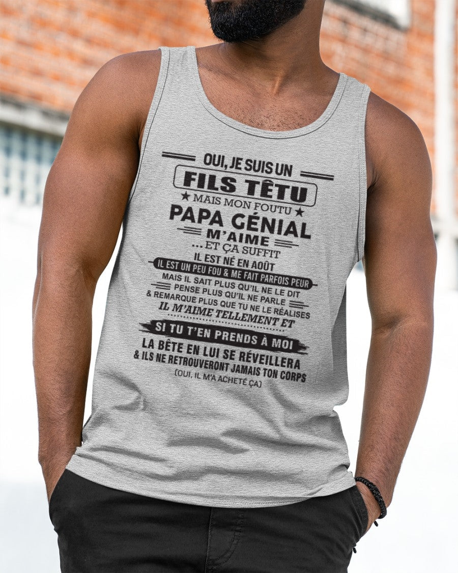 AOÛT - Oui, je suis un garçon têtu – T-shirt | Cadeau d’anniversaire de papa pour son fils - XUAN08 / fr08 (SKU12-260-08)
