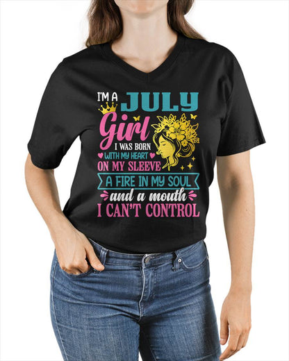 I'm A July Girl – T-Shirt For Woman – XUAN07 (SKU10-67-07)