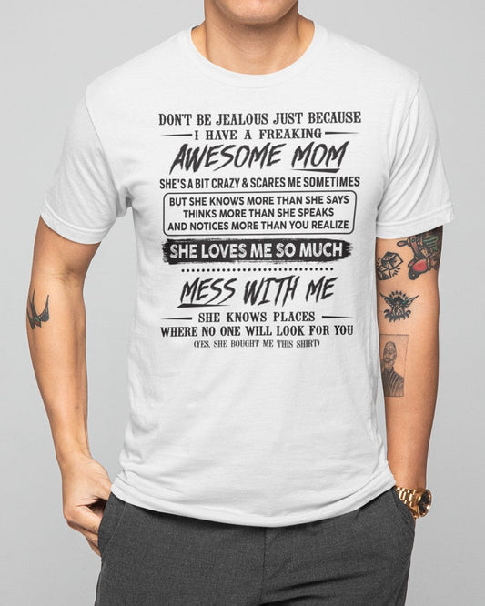 Awesome Mom - Perfect Gift For Your Son From Mom - XUAN00 (SKU TRI 03.03.03)