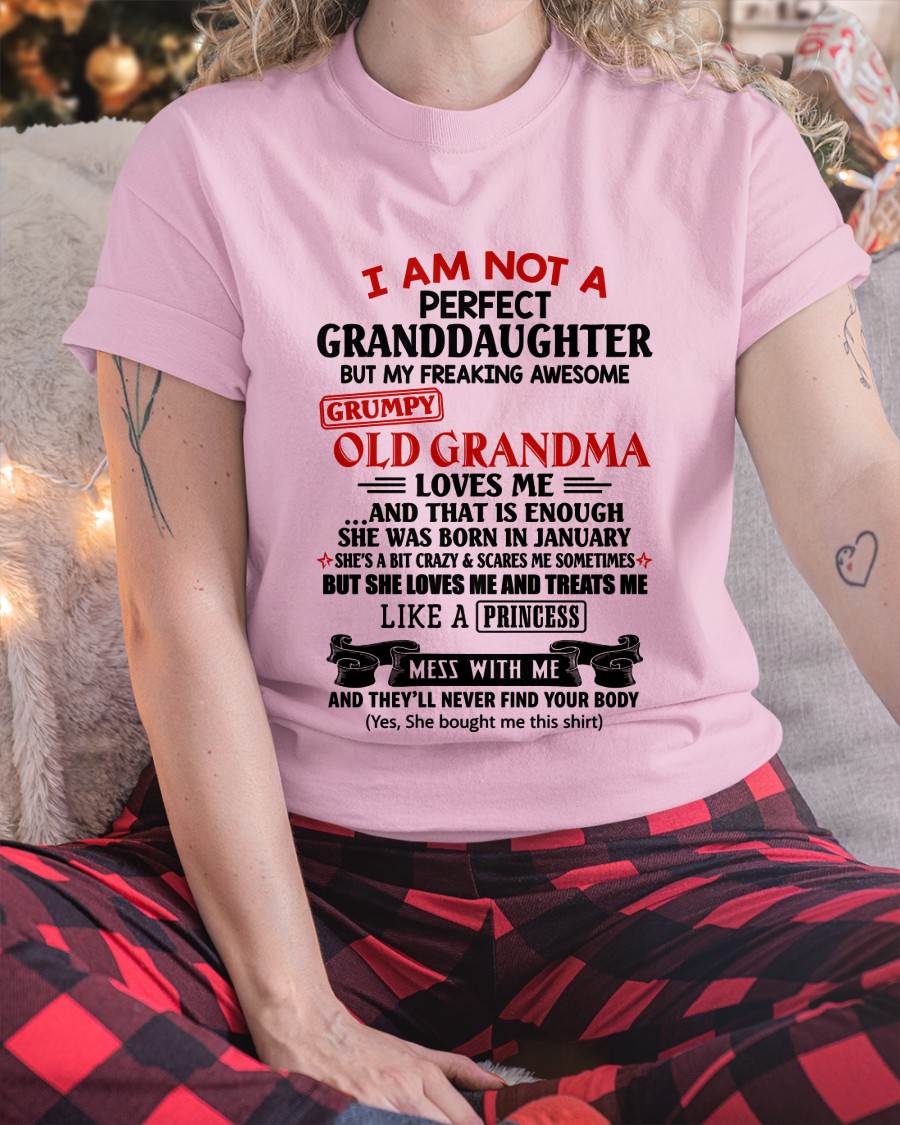 JANUARY - I AM NOT A PERFECT GRANDDAUGHTER  - GIFT FROM GRANDMA -tracy01 - (SKU2606-381-01)
