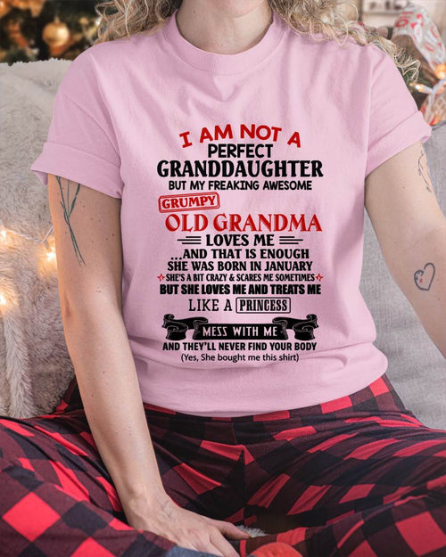 JANUARY - I AM NOT A PERFECT GRANDDAUGHTER  - GIFT FROM GRANDMA -tracy01 - (SKU2606-381-01)