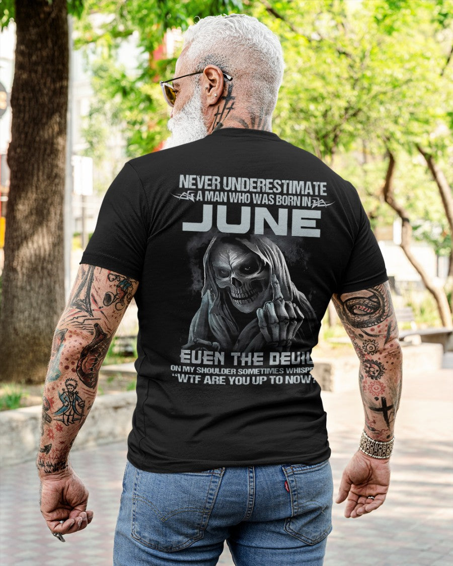 JUNE - NEVER UNDERESTIUNDER A MAN - T-SHIRT FOR MAN - XUAN06 (SKU08-05-06)