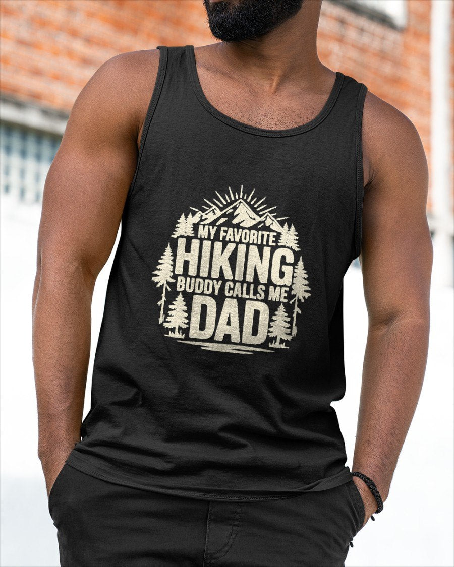 My Favorite Hiking Buddy Calls Me Dad T-Shirt For MAN - TRACY00 (SKU-TRAN-120508)