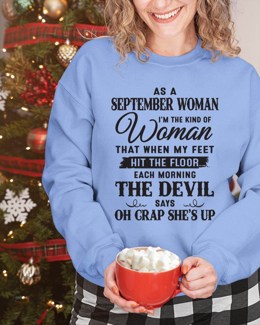 AS A SEPTEMBER WOMAN – T-SHIRT FOR WOMAN – xuan09 (SKU26T-01-36-09)