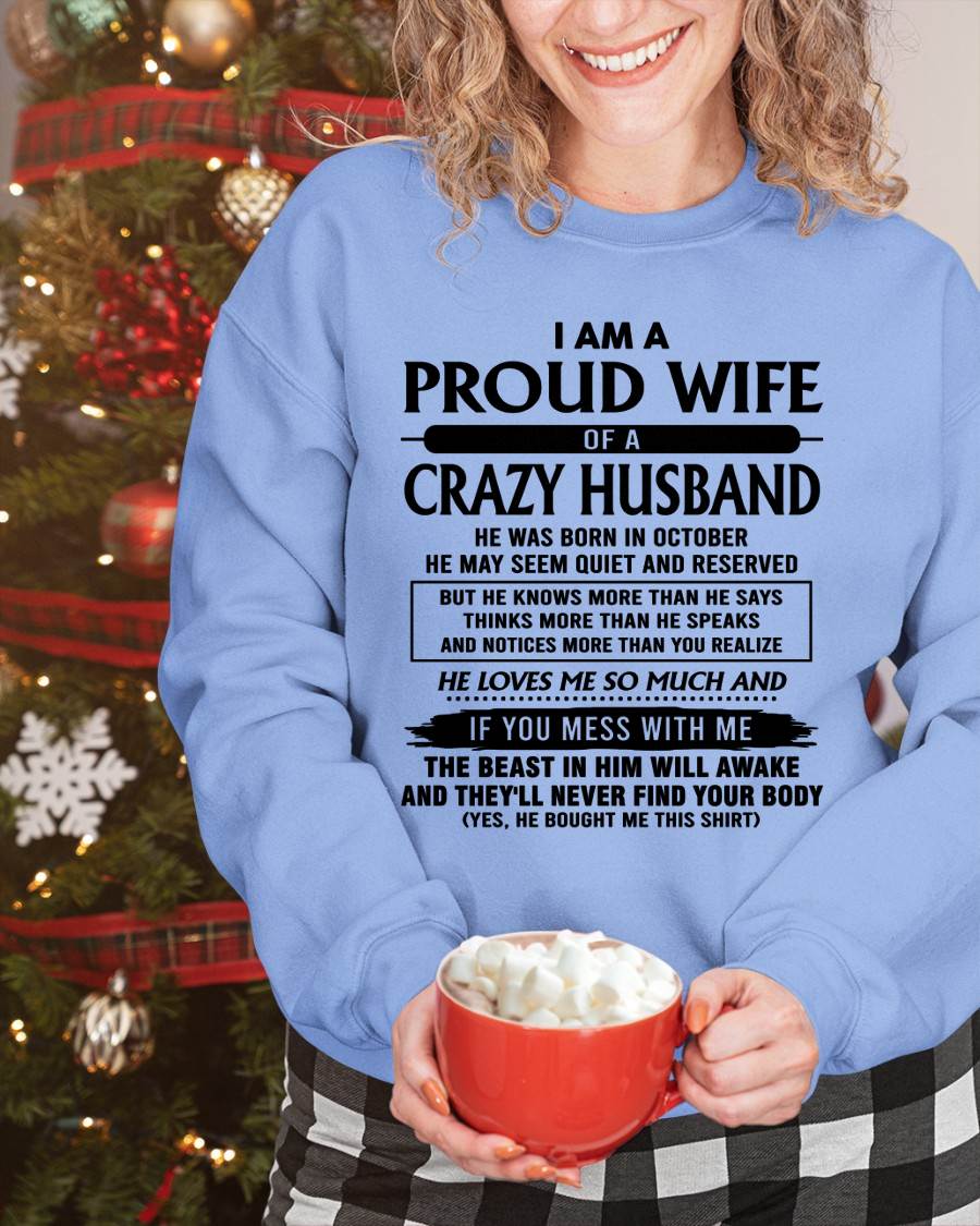 October - I Am A Proud Wife Of A Crazy Husband – Gift For Wife From Husband – xuan10 (SKU26T-01-64-10)