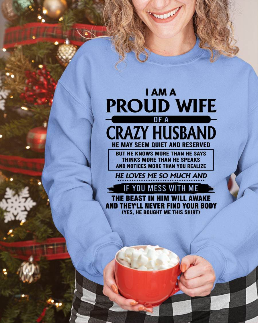 I Am A Proud Wife Of A Crazy Husband – Gift For Wife From Husband – xuan00 (SKU26T-01-64-00)