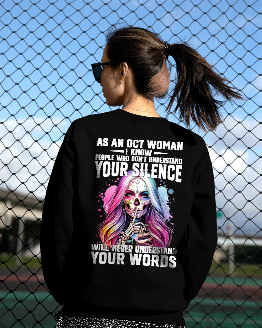 OCTOBER - DON'T UNDERSTAND YOUR SILENCE T-Shirt For WOMAN - TRACY10 (SKU2605-441-10)