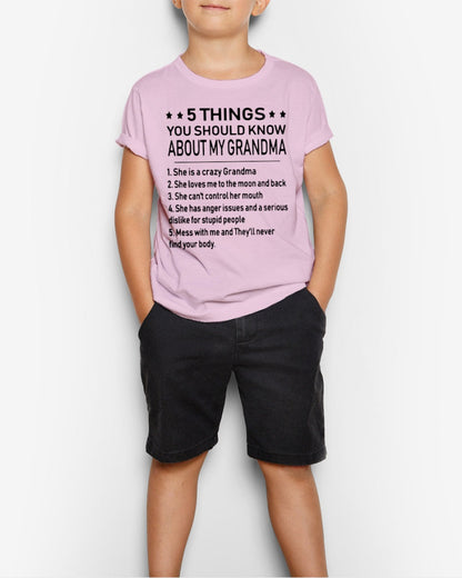 5 THINGS  YOU SHOULD KNOW ABOUT MY GRANDMA - Gift for granddaughter tracy00 (SKU10-18)