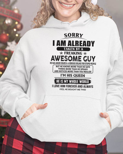Sorry I Am Already Taken By A Freaking Awes Some Guy - Gift For Your Girlfriend, Wife From Husband - XUAN00 (SKU07-177-00)