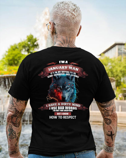 JANUARY - KNOW HOW TO RESPECT - BIRTHDAY T-SHIRT FOR MEN - tracy01 (SKU12-162-01)