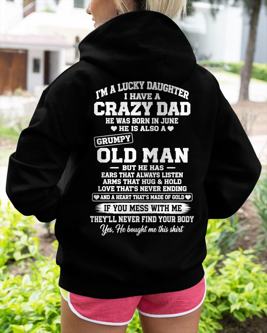 JUNE - LUCKY DAUGHTER HAVE A CRAZY DAD T-shirt From DAD - TRACY06 (SKU2609-151-06)