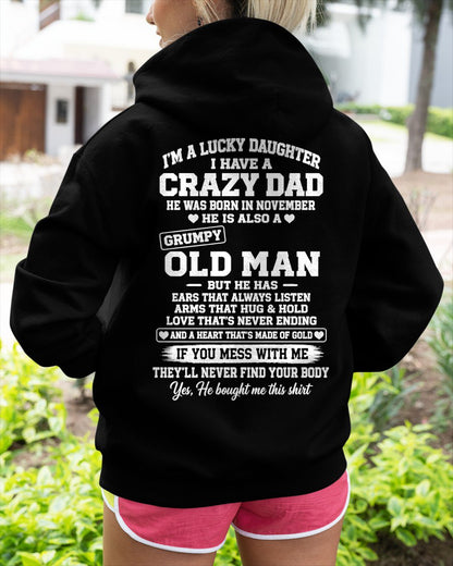 NOVEMBER - LUCKY DAUGHTER HAVE A CRAZY DAD T-shirt From DAD - TRACY11 (SKU2609-151-11)