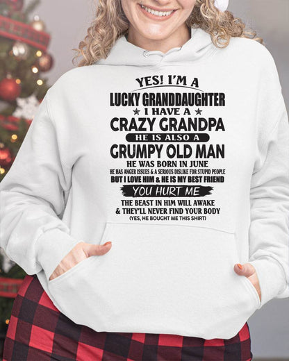 JUNE - LUCKY GRANDDAUGHTER OF CRAZY GRANDPA - PERFECT GIFT FOR YOUR GRANDDAUGHTER FROM GRANDPA - tracy06 (SKU10-150-06)