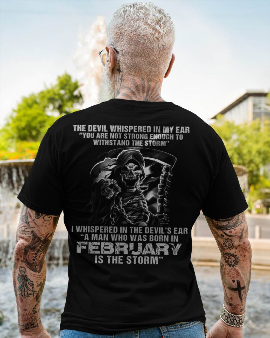 February - The Devil Whispered In My Ear - T-Shirt For Man - XUAN02 (SKU08-87-02)