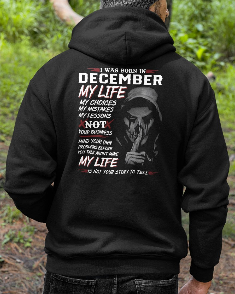 I WAS BORN IN DECEMBER - T-SHIRT FOR MAN - XUAN12 (SKU08-36-12)