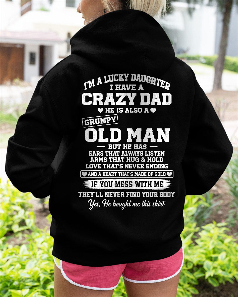 LUCKY DAUGHTER HAVE A CRAZY DAD T-shirt From DAD - TRACY00 (SKU2609-151-00)