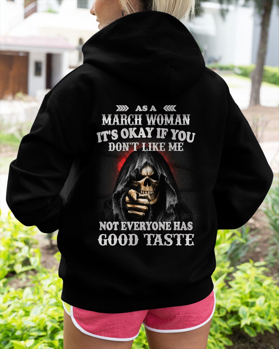 MARCH - NOT EVERYONE HAS GOOD TASTE T-Shirt For WOMAN - TRACY03 (SKU2605-440-03)