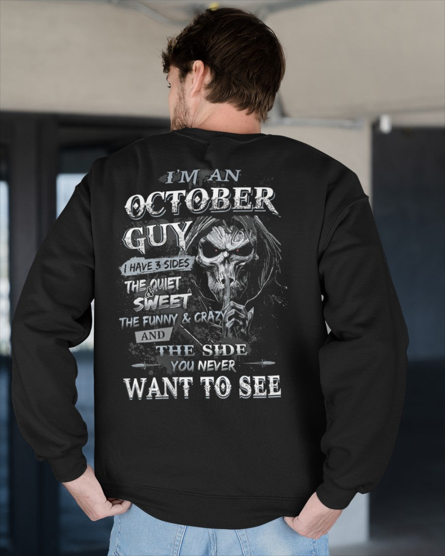 OCTOBER - I HAVE 3 SIDES - T-SHIRT FOR MAN - XUAN10 (SKU07-60-10)